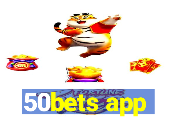 50bets app